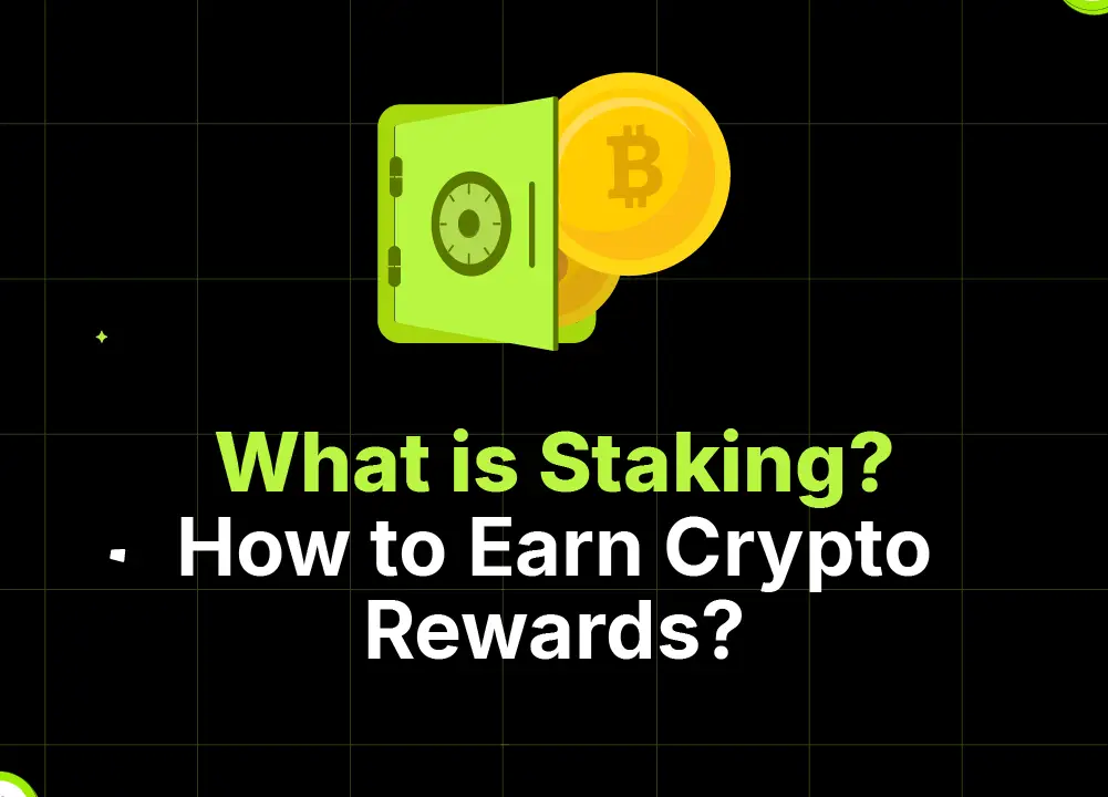 Bitunix A graphic with a green wallet holding a Bitcoin coin and the text What is Staking? Learn How to Earn Crypto Rewards on a black grid background with small Bitcoin icons in the corners. | Bitunix Bitunix A graphic with a green wallet holding a Bitcoin coin and the text What is Staking? Learn How to Earn Crypto Rewards on a black grid background with small Bitcoin icons in the corners.