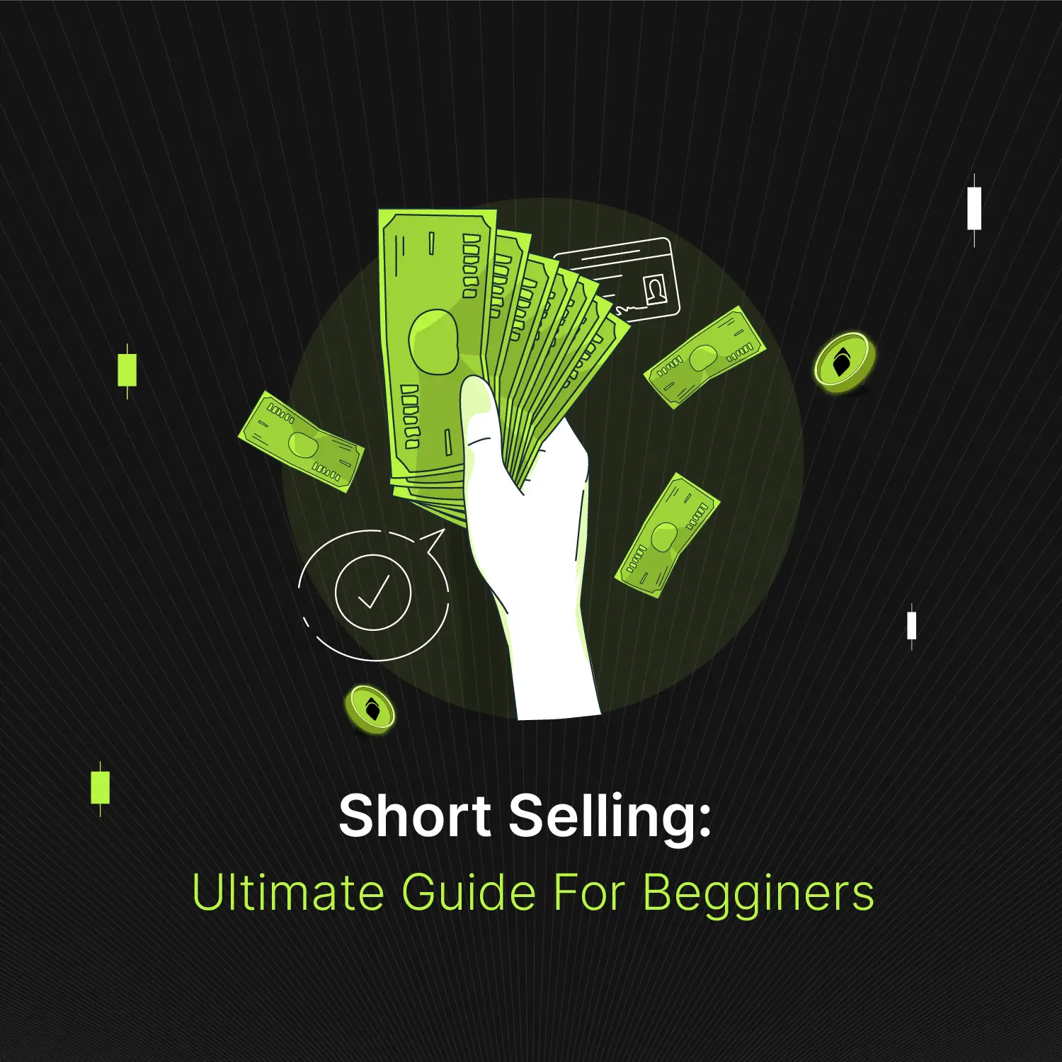 Short Selling: Ultimate Guide For Beginners | Bitunix