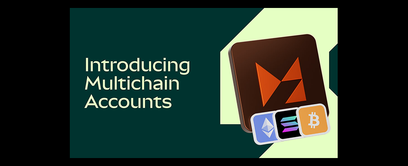 Graphic with the text Introducing Multichain Accounts beside icons representing Ethereum, Solana, and Bitcoin, along with a main logo featuring orange geometric shapes on a dark background.