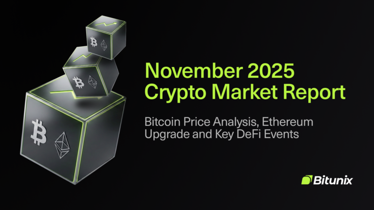 Stacked cubes with Bitcoin and Ethereum logos, text reads November 2025 Crypto Market Report: Bitcoin Price Analysis, Ethereum Upgrade and Key DeFi Events. Bitunix logo appears in the bottom right corner.