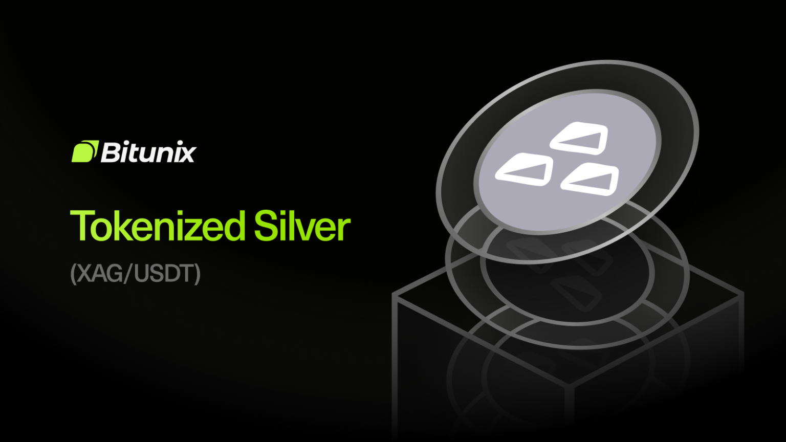 Bitunix A digital graphic shows the Bitunix logo and the words Tokenized Silver (XAG/USDT) beside a stylized silver coin hovering over a transparent cube, all on a dark background.