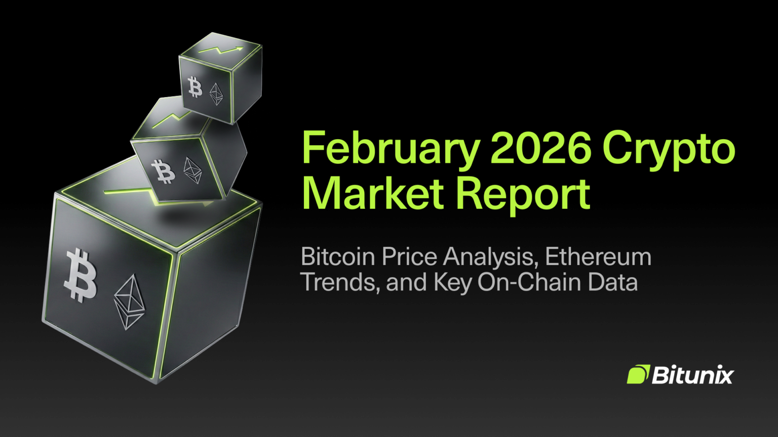 February 2026 Crypto Market Report: BTC, ETH, DeFi Data