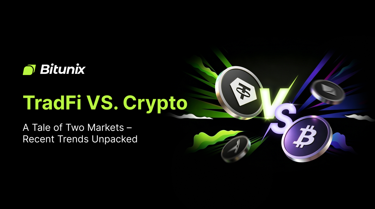 Crypto vs TradFi Trading in 2026: Where Does Your Capital Belong? | Bitunix